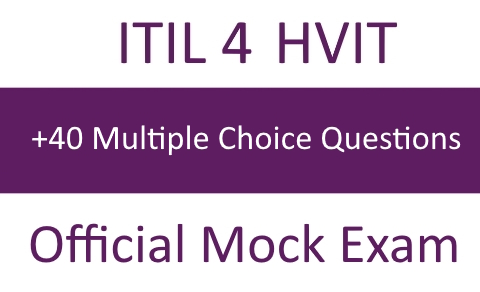 ITIL® 4 Specialist HVIT official Mock Exam
