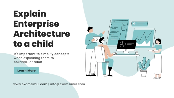 explain-enterprise-architecture-to-a-child