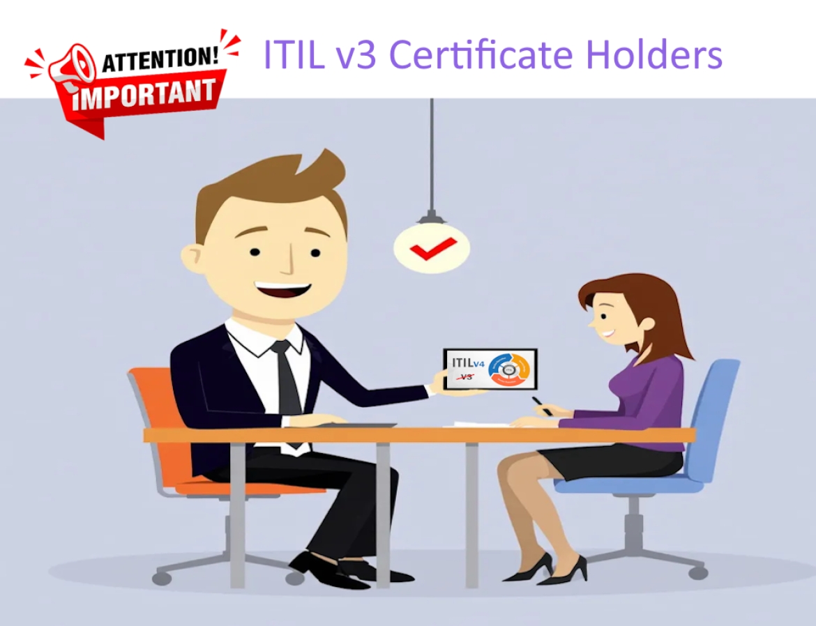 Attention ITIL v3 Certificate Holders!